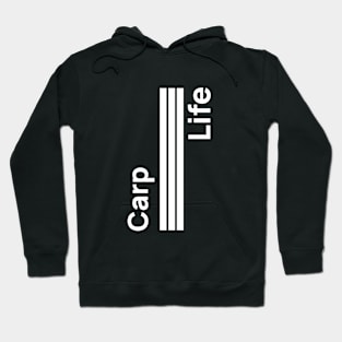 Carp Life Hoodie